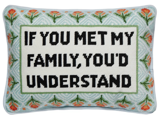 If you met needlepoint pillow